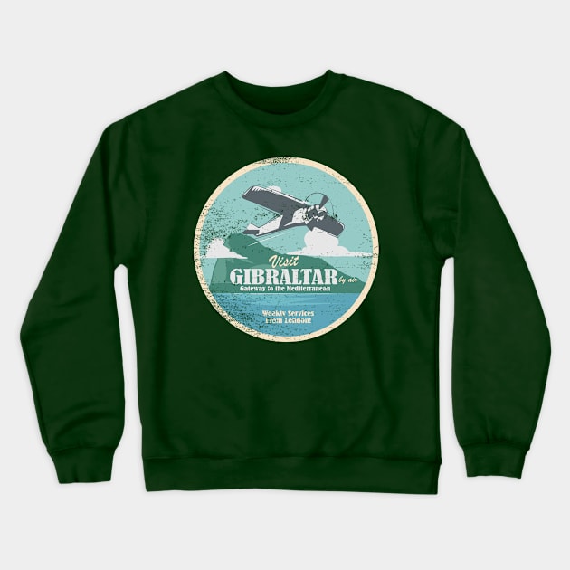 Vintage Travel - Visit Gibraltar Gateway to the Mediterranean (distressed) Crewneck Sweatshirt by TCP